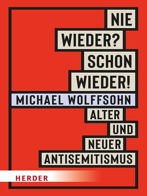 Title details for Nie wieder? Schon wieder! by Michael Wolffsohn - Wait list